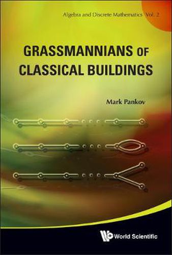 Cover image for Grassmannians Of Classical Buildings