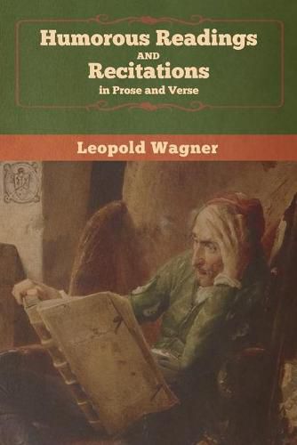 Cover image for Humorous Readings and Recitations, in Prose and Verse