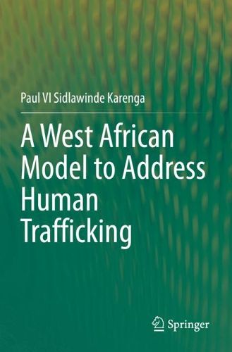 Cover image for A West African Model to Address Human Trafficking