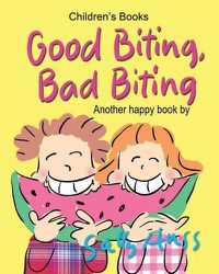 Cover image for Good Biting, Bad Biting