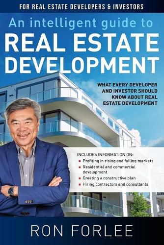 Cover image for An Intelligent Guide to Real Estate Development: What every developer and investor should know about real estate development