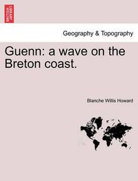 Cover image for Guenn: A Wave on the Breton Coast.