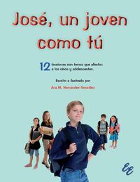 Cover image for Jos , un joven como t 