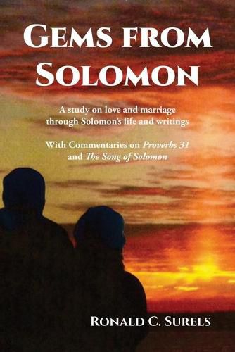 Cover image for Gems from Solomon: A study on love and marriage through Solomon's life and writings