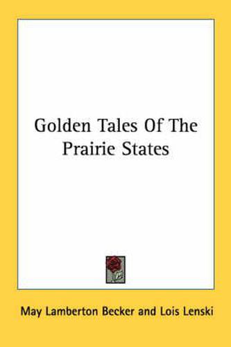 Cover image for Golden Tales of the Prairie States