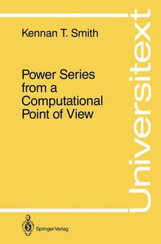 Cover image for Power Series from a Computational Point of View