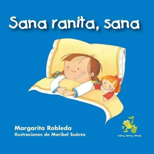 Cover image for Sana Ranita, Sana (Kiss Away My Boo-Boo)