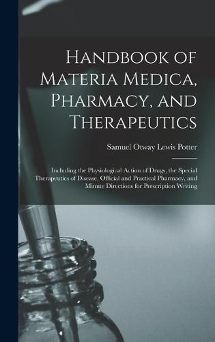 Handbook of Materia Medica, Pharmacy, and Therapeutics