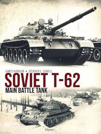 Cover image for Soviet T-62 Main Battle Tank