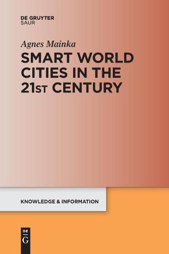 Cover image for Smart World Cities in the 21st Century