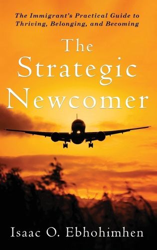 Cover image for The Strategic Newcomer