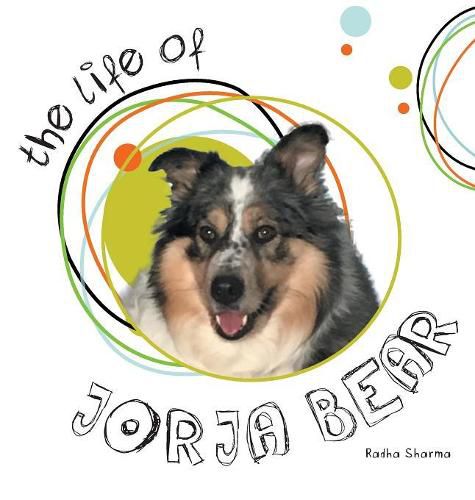 Cover image for The Life of Jorja Bear