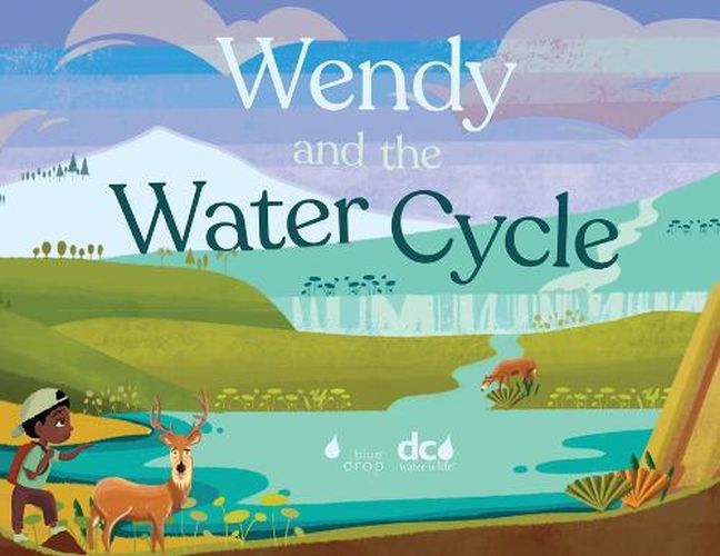 Cover image for Wendy and the Water Cycle