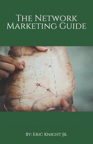 The Network Marketing Guide