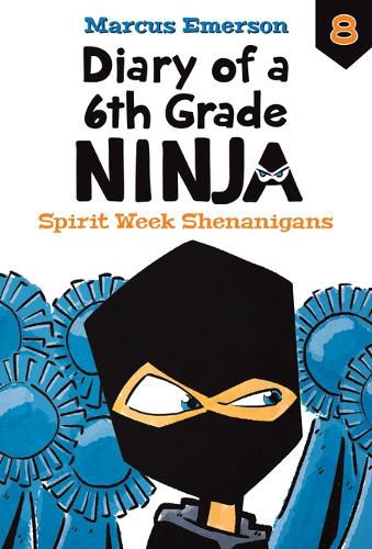Cover image for Spirit Week Shenanigans: #8