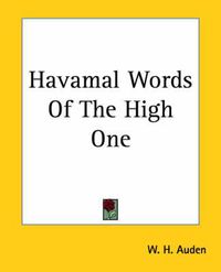 Cover image for Havamal Words Of The High One