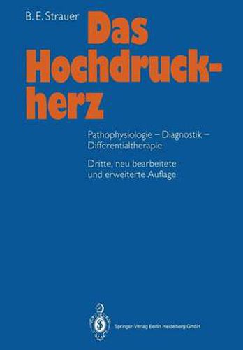 Cover image for Das Hochdruckherz: Pathophysiologie-Diagnostik-Differentialtherapie