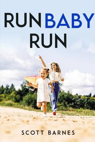 Cover image for Run Baby, Run