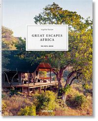 Cover image for Great Escapes Africa. The Hotel Book