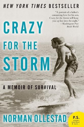 Cover image for Crazy for the Storm: A Memoir of Survival