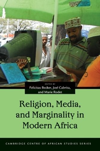 Cover image for Religion, Media, and Marginality in Modern Africa