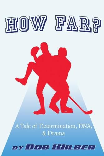 Cover image for How Far? A Tale of Determination, DNA, and Drama