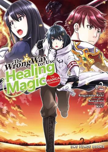 Cover image for The Wrong Way to Use Healing Magic Volume 2: The Manga Companion