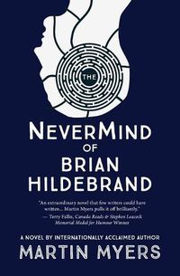 Cover image for The Nevermind of Brian Hildebrand