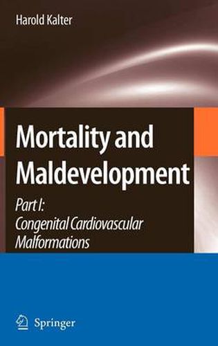 Cover image for Mortality and Maldevelopment: Part I: congenital cardiovascular malformations