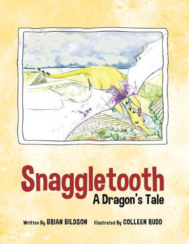 Cover image for Snaggletooth: A Dragon's Tale