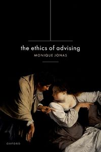 Cover image for The Ethics of Advising