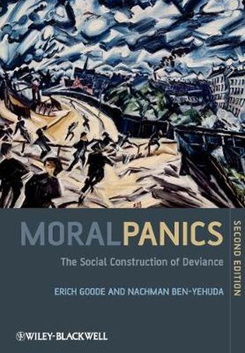 Moral Panics: The Social Construction of Deviance