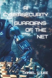 Cover image for AI Cybersecurity