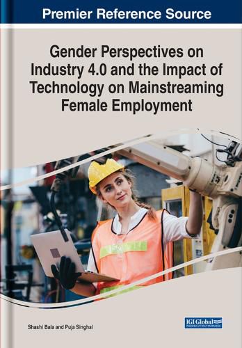 Cover image for Gender Perspectives on Industry 4.0 and the Impact of Technology on Mainstreaming Female Employment