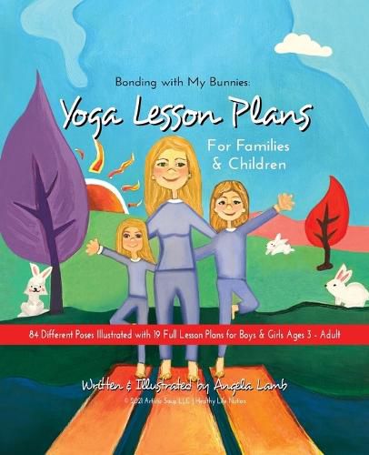 Cover image for Bonding with My Bunnies: Yoga Lesson Plans for Families and Children