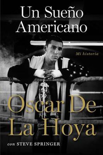 Cover image for Un sueno americano: My Story