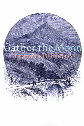 Cover image for Gather the Moon