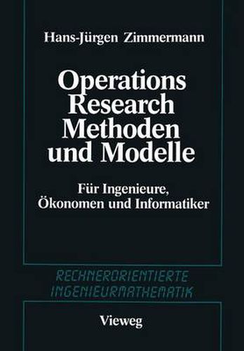 Cover image for Methoden Und Modelle Des Operations Research: Fur Ingenieure, OEkonomen Und Informatiker