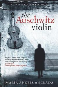 Cover image for The Auschwitz Violin
