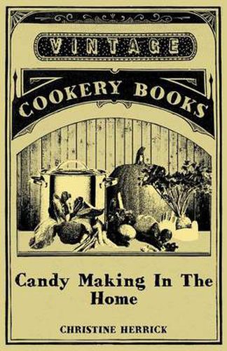 Cover image for Candy Making In The Home