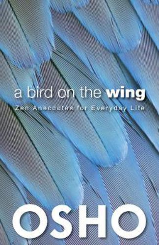 Cover image for A Bird on the Wing: Zen Anecdotes for Everyday Life