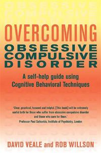 Cover image for Overcoming Obsessive Compulsive Disorder