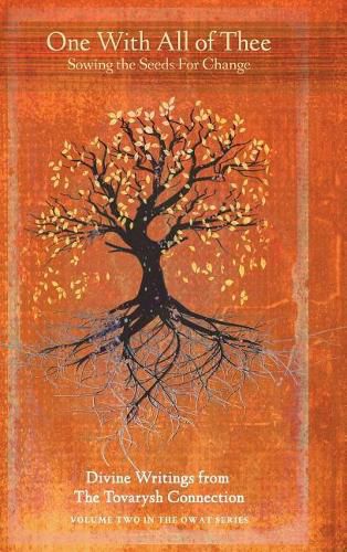 Cover image for One with All of Thee: Sowing the Seeds for Change