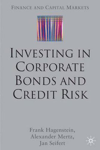 Cover image for Investing in Corporate Bonds and Credit Risk