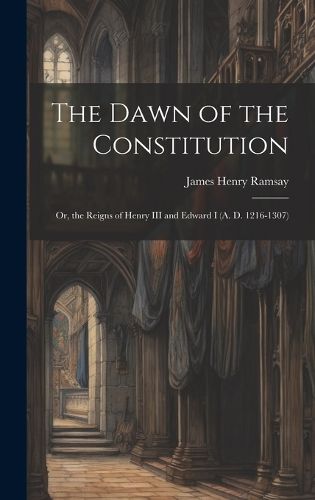 The Dawn of the Constitution