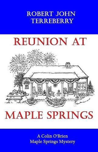 Cover image for Reunion at Maple Springs: A Colin O'Brien Maple Springs Mystery