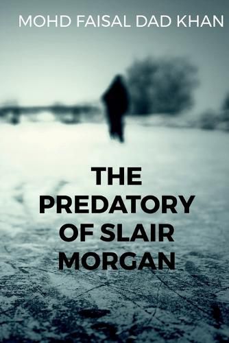 Cover image for The Predatory Of Slair Morgan