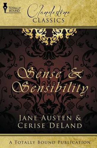 Clandestine Classics: Sense and Sensibility