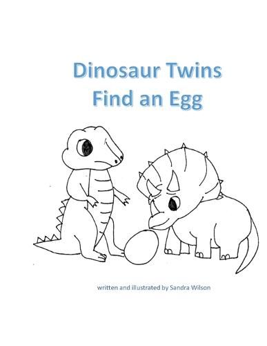 Cover image for Dinosaur Twins Find an Egg