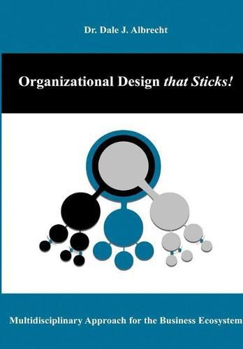 Cover image for Organizational Design that Sticks!